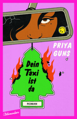 Cover Dein Taxi ist da von Priya Guns